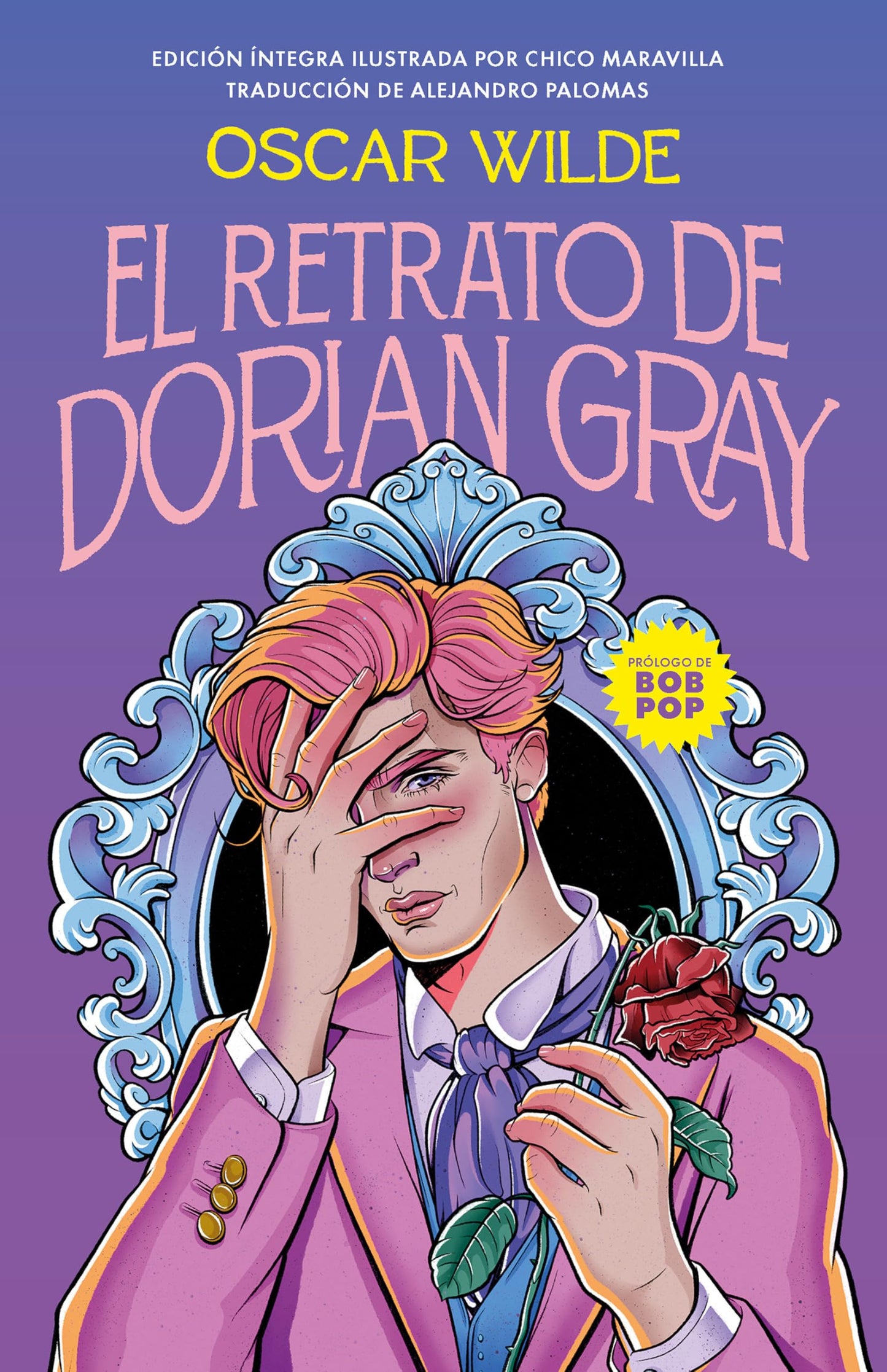 El retrato de Dorian Gray (Edición Ilustrada) / The Picture of Dorian Gray (Illustrated Edition) (Colección Alfaguara Clásicos) (Spanish Edition) [Hardcover] Wilde, Oscar