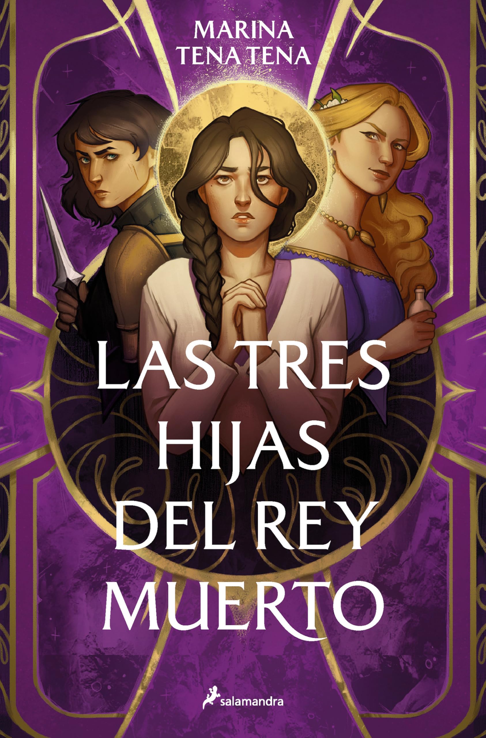 Las tres hijas del rey muerto / Three Daughters of the Dead King (Spanish Edition) [Paperback] Tena Tena, Marina