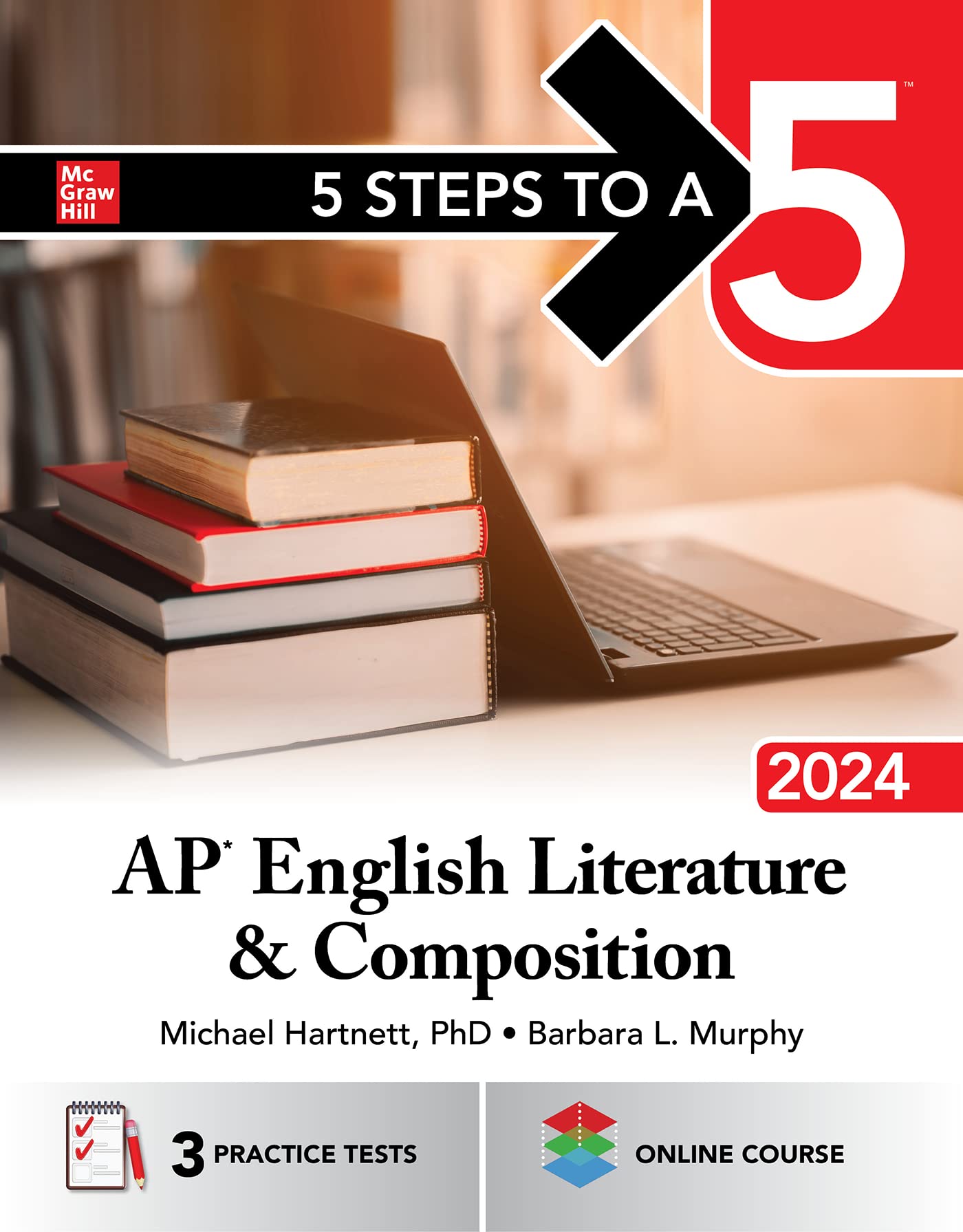 5 Steps to a 5: AP English Literature and Composition 2024 Hartnett, Michael and Murphy, Barbara L.