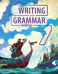 Writing & Grammar 7 Worktext, 4th ed. [Paperback] BJU Press