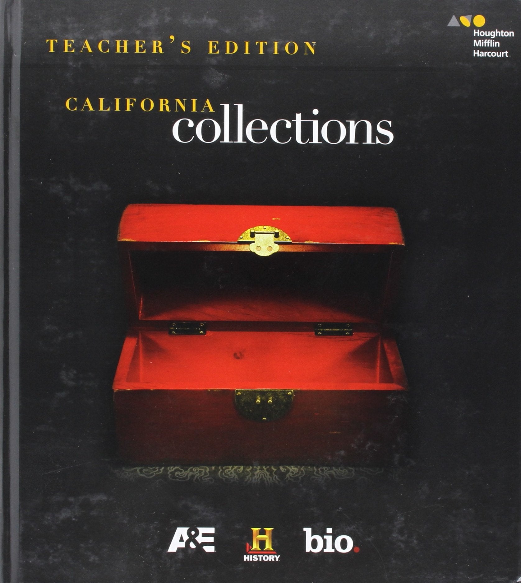 Houghton Mifflin Harcourt Collections California: Teacher Edition Grade 7 2017 [Hardcover] HOUGHTON MIFFLIN HARCOURT
