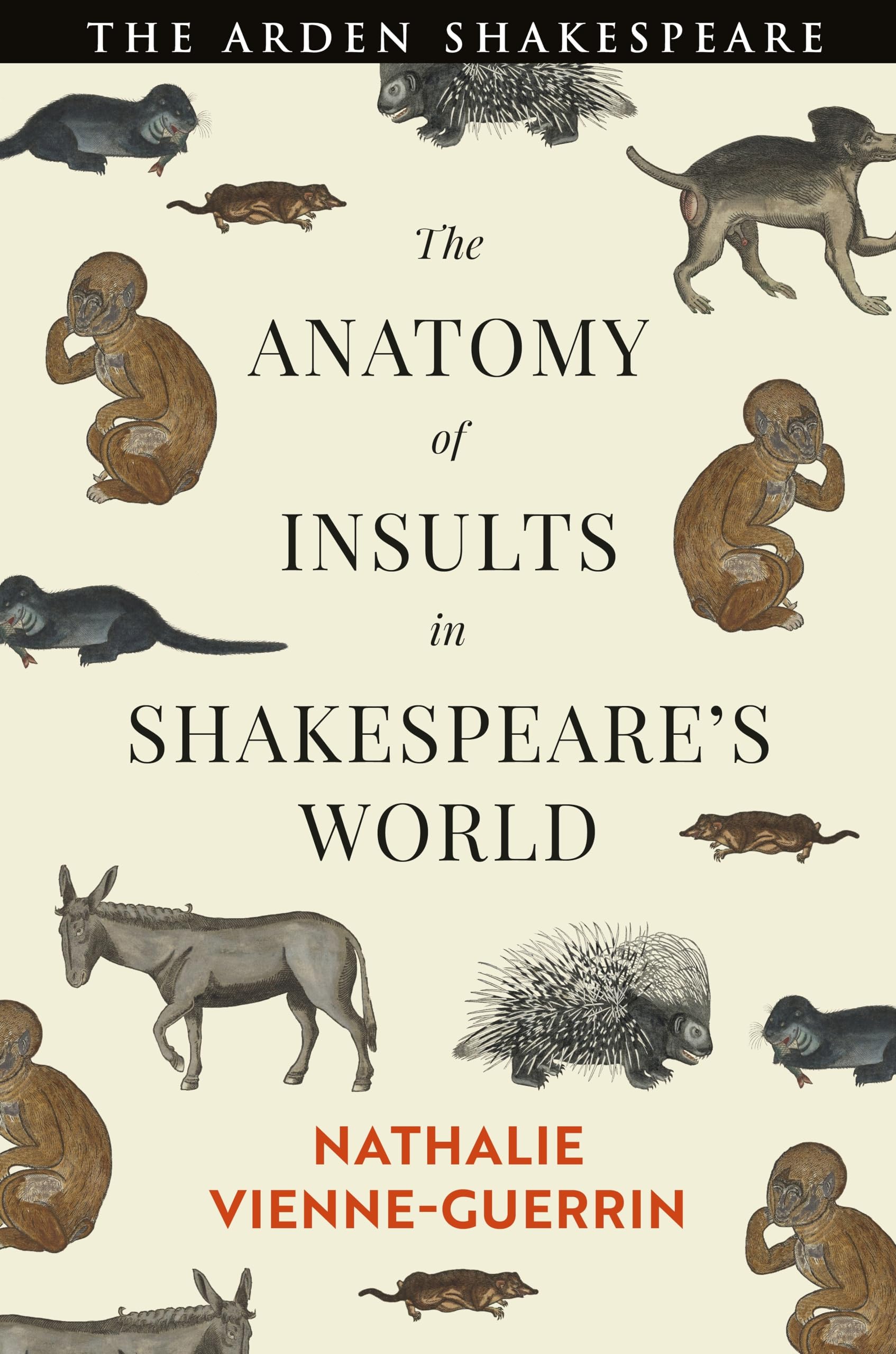 Anatomy of Insults in Shakespeares World, The [Paperback] Vienne-Guerrin, Nathalie