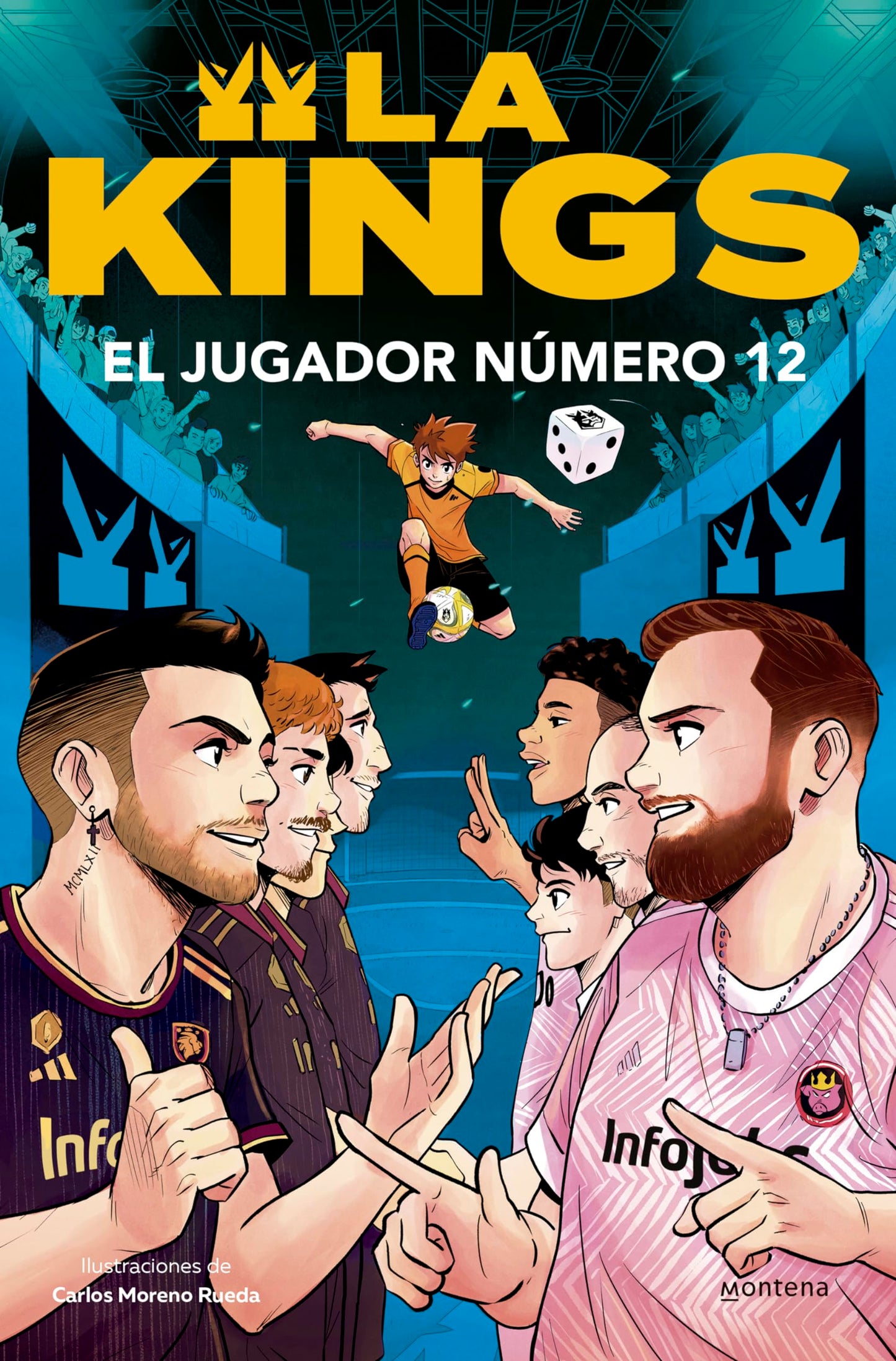 El jugador número 12 / Player Number 12 (Spanish Edition) [Paperback] Kings League and Moreno Rueda, Carlos