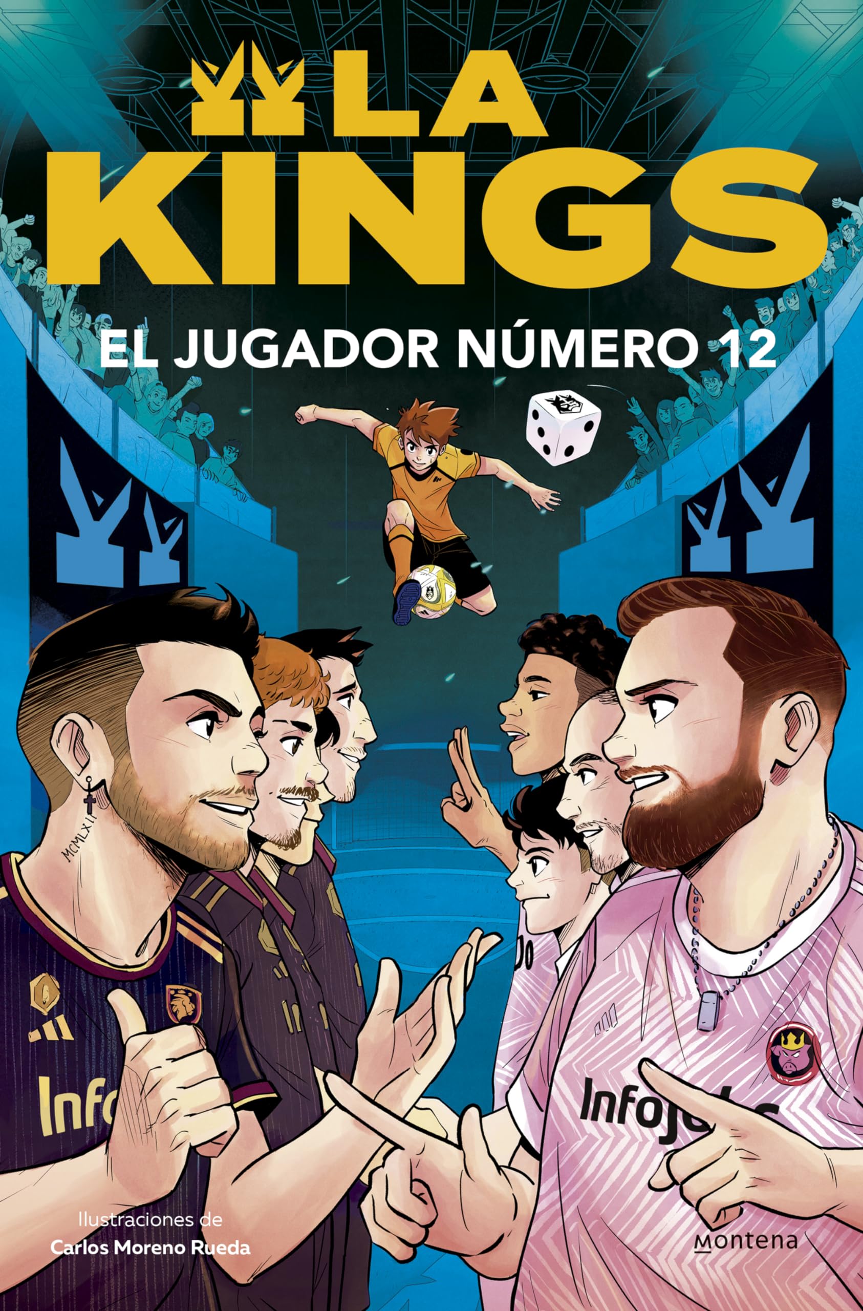 El jugador número 12 / Player Number 12 (Spanish Edition) [Paperback] Kings League and Moreno Rueda, Carlos