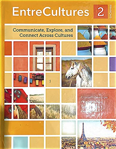 EntreCultures 2, Francais: Communicate, Explore, And Connect Across Cultures [Hardcover] Vista Higher Learning