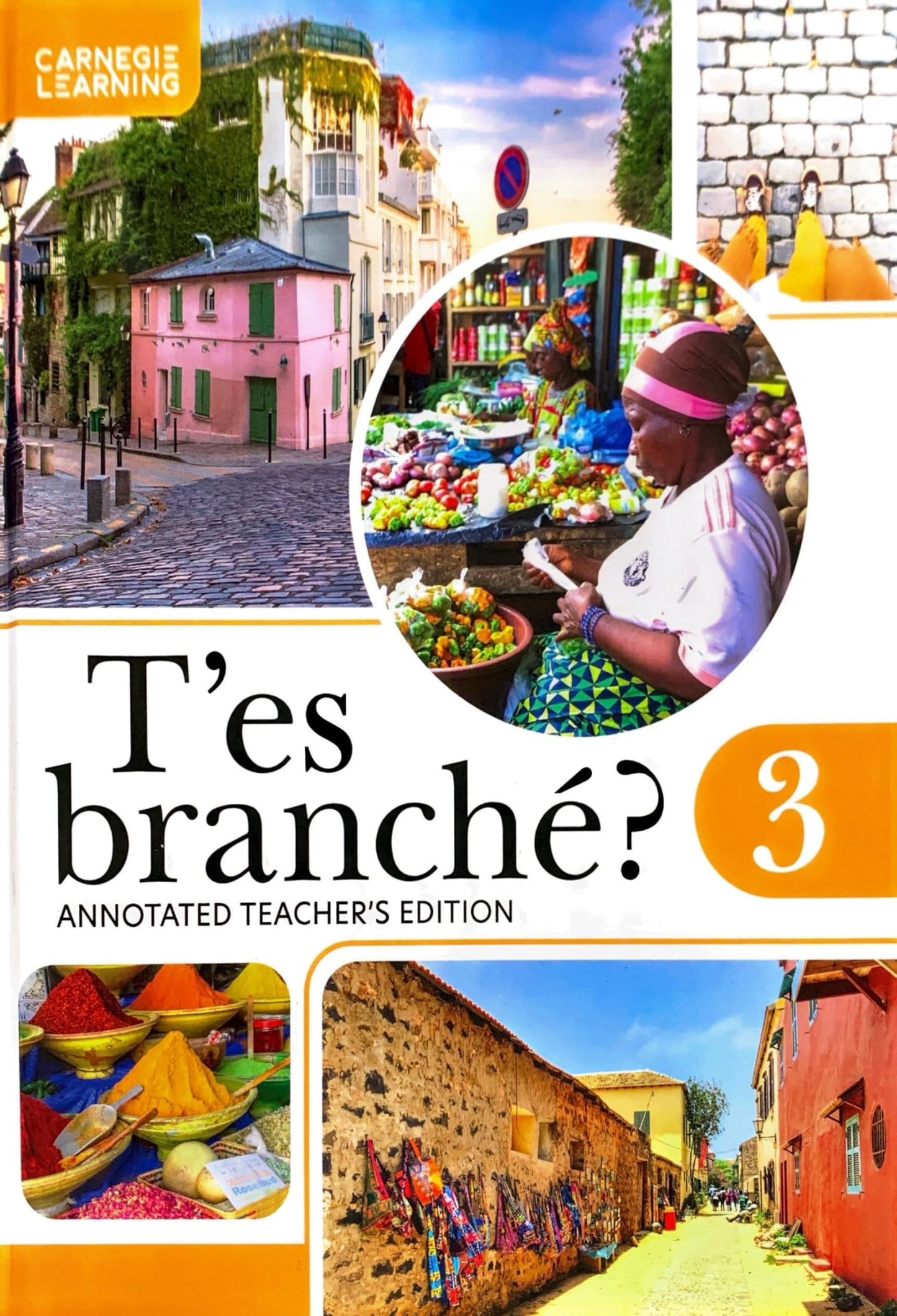 T\'es branché? 3, Annotated Teacher\'s Edition, 2025, 9781638629986, 1638629986