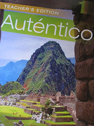 Autentico 1 Teacher Edition [Hardcover] Peggy Palo with Myriam Met and Richard S Sayers Boyles