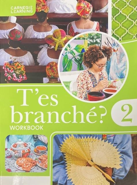 T\'es branche? 2, Workbook, Third Edition, c. 2023, 9798892350013 [Paperback] Jaques Pecheur
