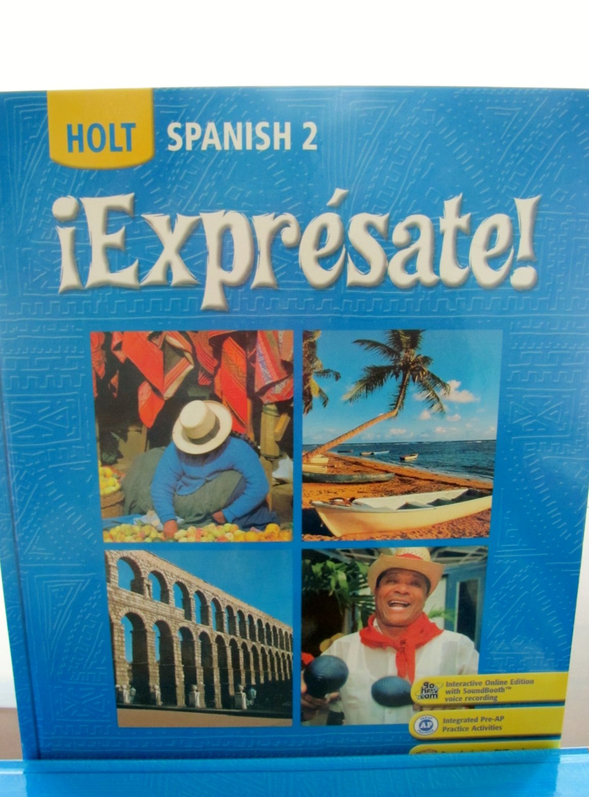 ¡Expresate!: Spanish 2 (Holt Spanish: Level 2) [Hardcover] HOLT, RINEHART AND WINSTON