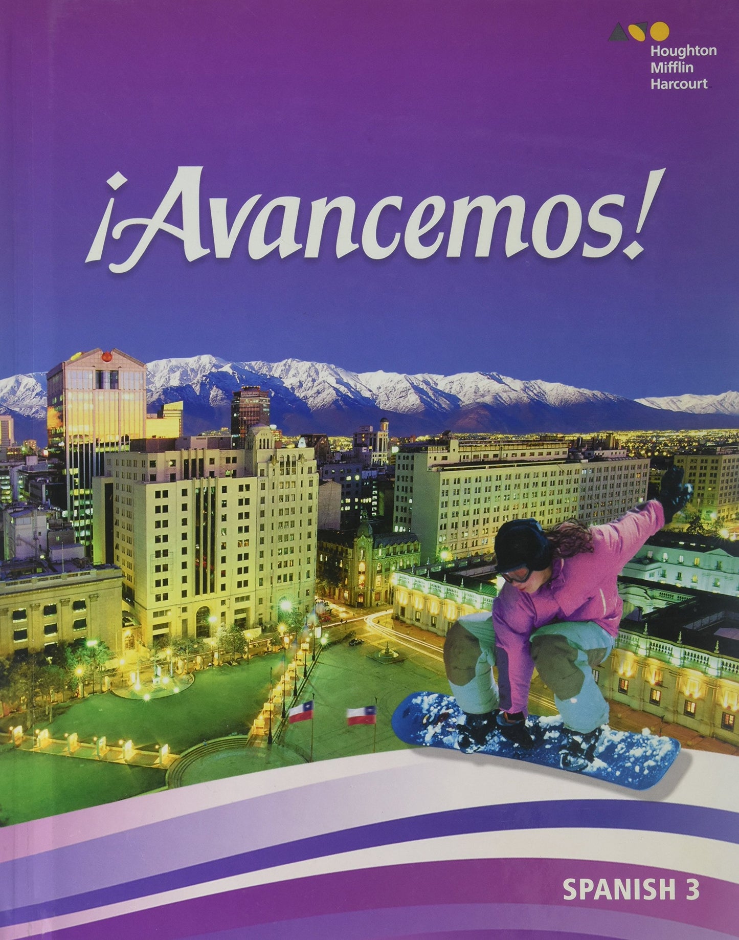 ¡avancemos!: Student Edition Level 3 2018 [Hardcover] Houghton Mifflin Harcourt