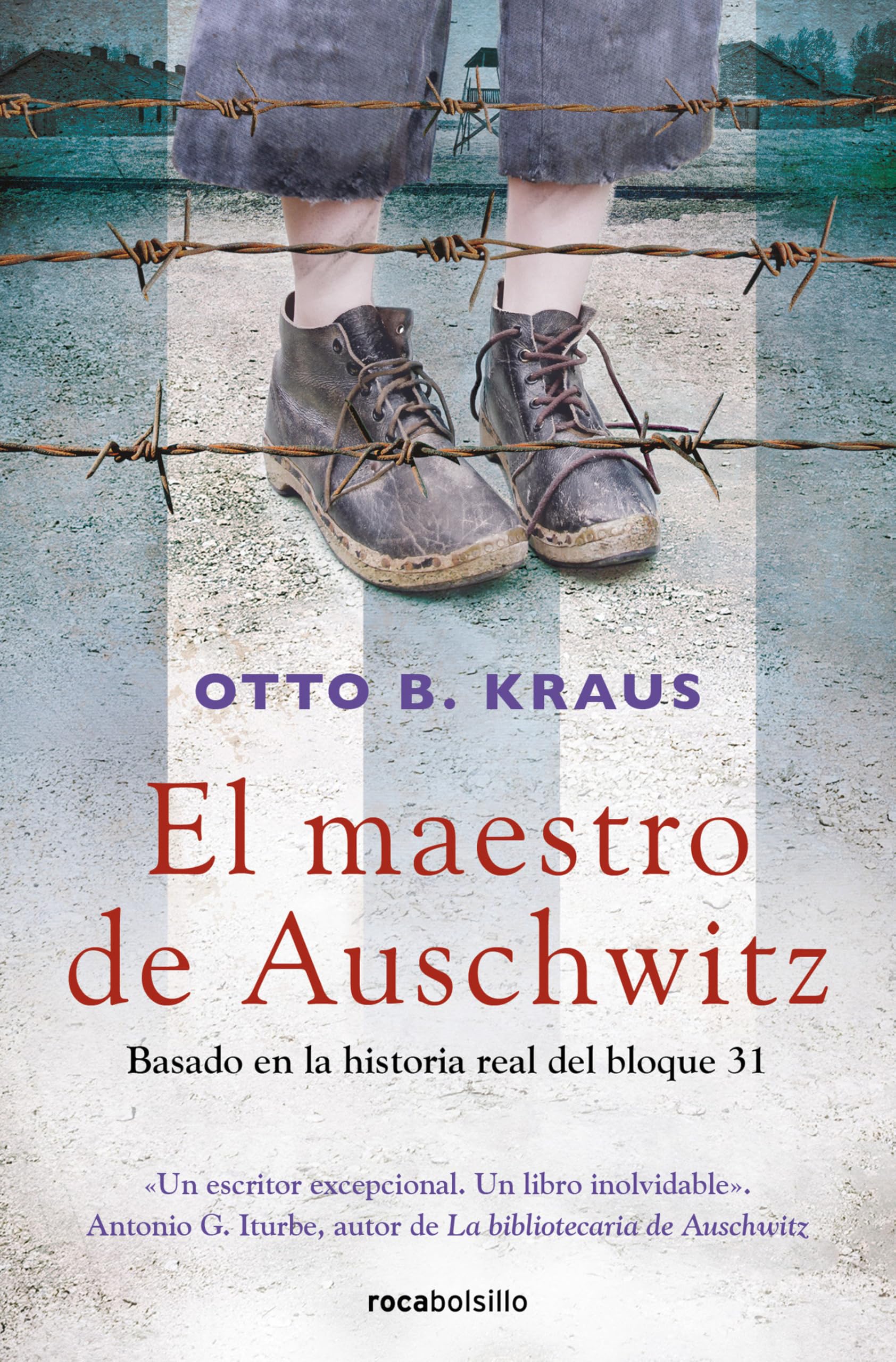 El maestro de Auschwitz / The Children\'s Block: a Novel Based on the True Story of an Auschwitz Survivor (Spanish Edition) [Mass Market Paperback] Kraus, Otto B.