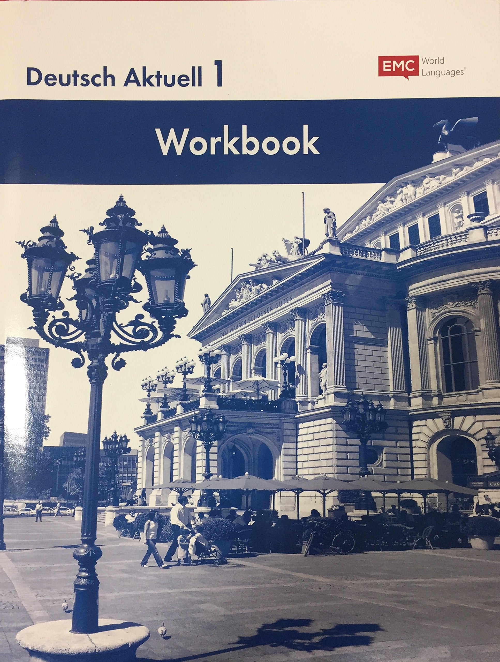 Deutsch Aktuell 1 - Workbook [Paperback] Wolfgang S. Kraft and Diana Moen