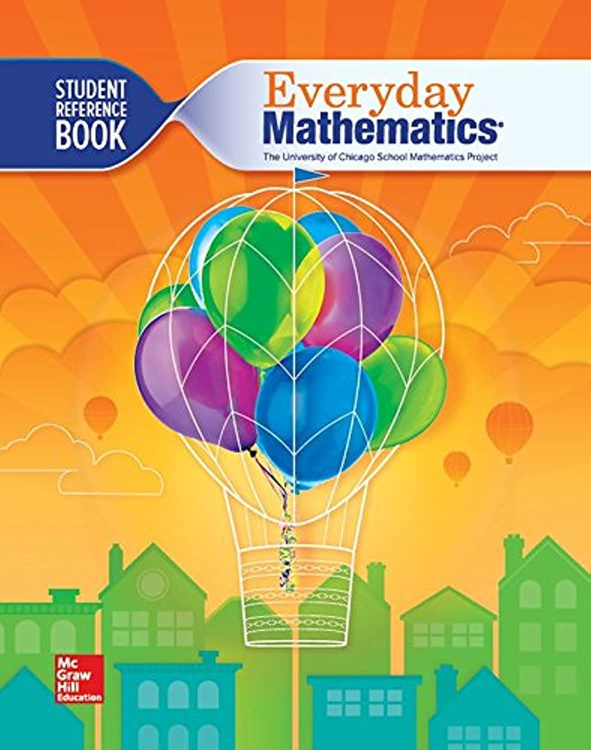 Everyday Mathematics 4, Grade 3, Student Reference Book (EVERYDAY MATH) [Paperback] McGraw Hill