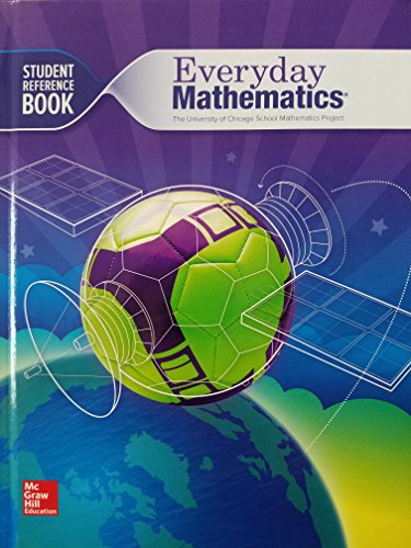 Everyday Mathematics 4, Grade 6, Student Reference Book (EVERYDAY MATH) [Paperback] McGraw Hill