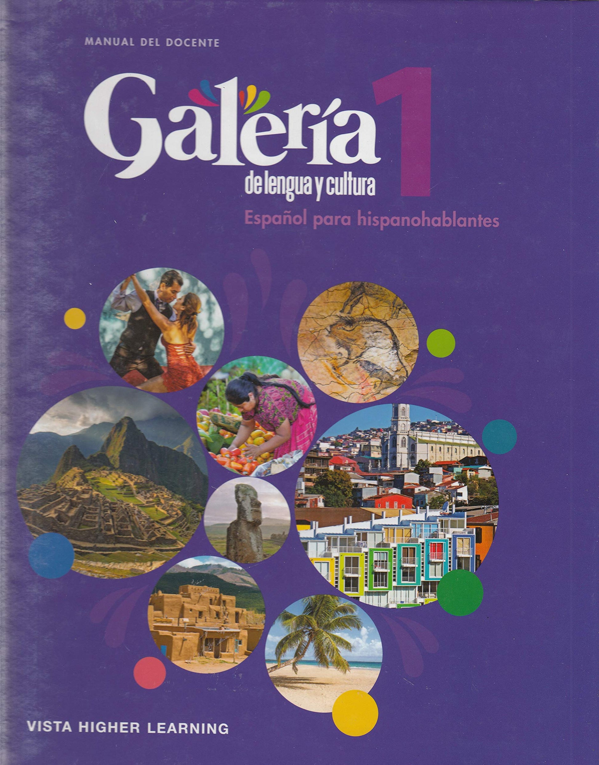 Galeria 1: de lengua y cultura (Espanola para hispanohablantes) Manual Del Docente [Hardcover] Santillana