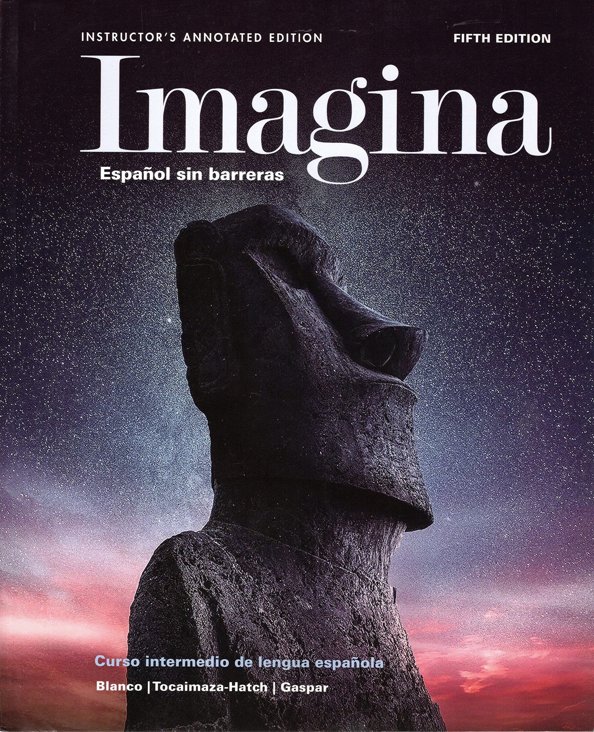 Instructor\'s Annotated Edition for Imagina (5th Edition) [Paperback] Jose A Blanco