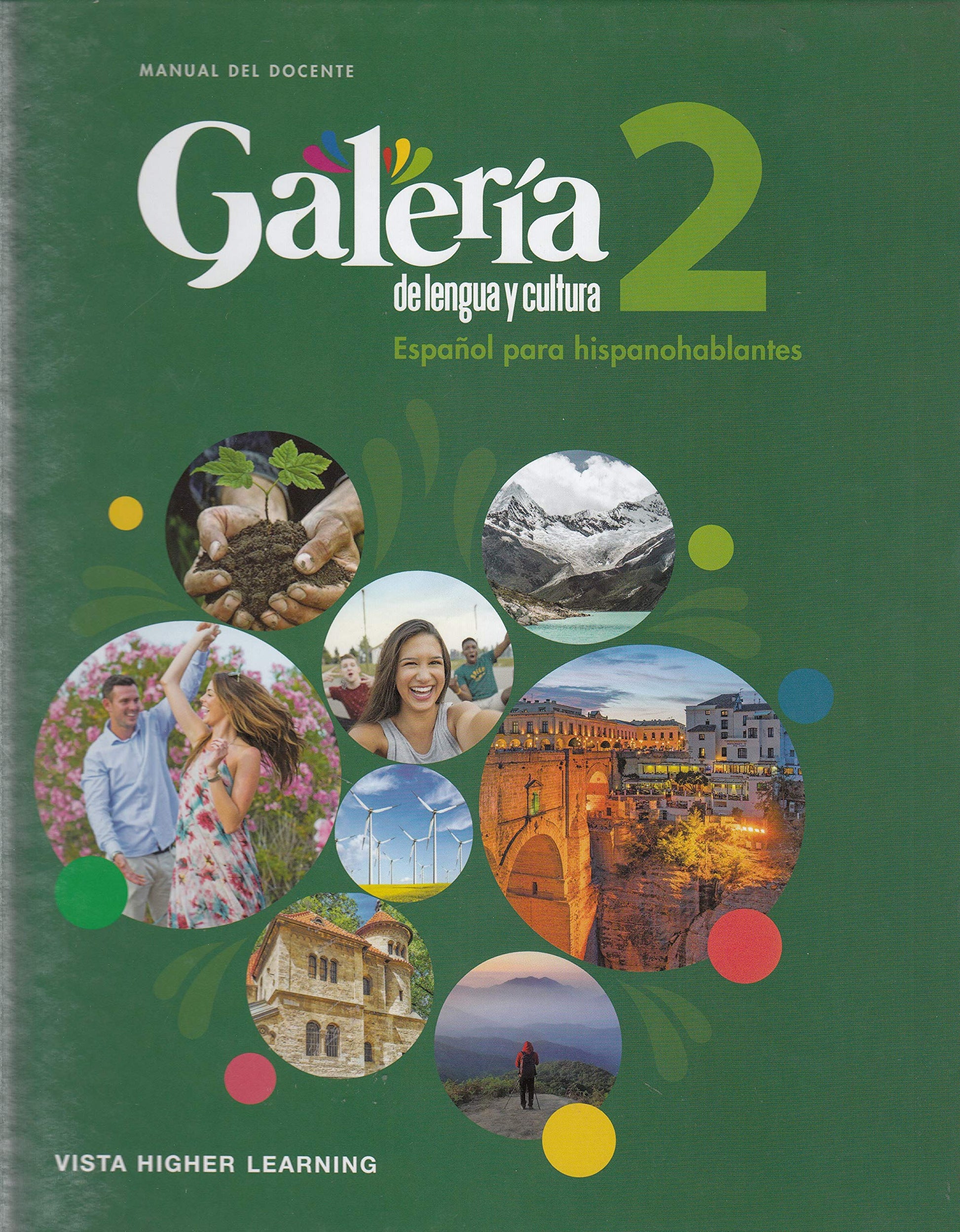 Galeria 2: de lengua y cultura (Espanola para hispanohablantes) Manual Del Docente [Hardcover] Santillana