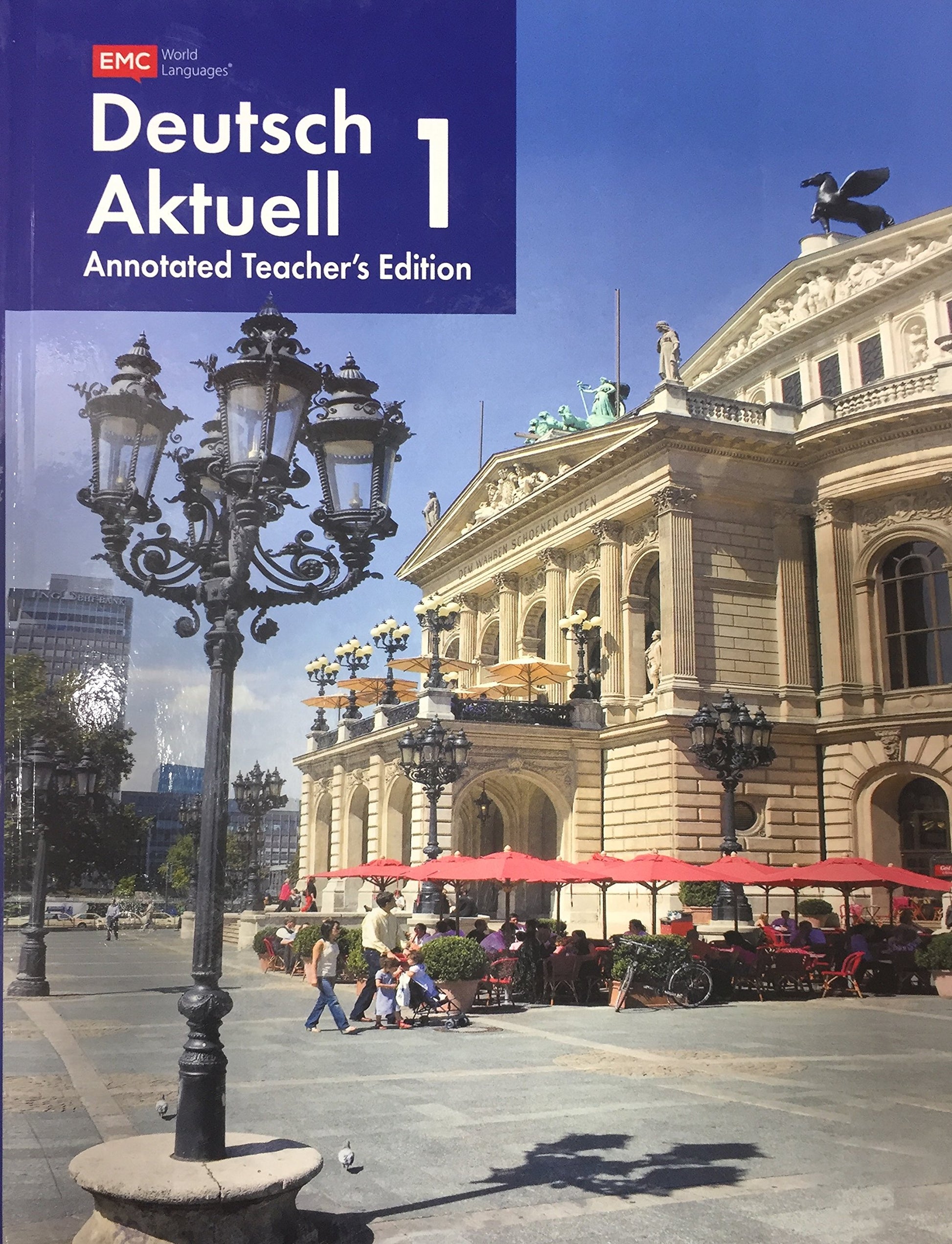Deutsch Aktuell 1 - Annotated Teacher\'s Edition [Hardcover] Wolfgang S. Kraft and Diana Moen