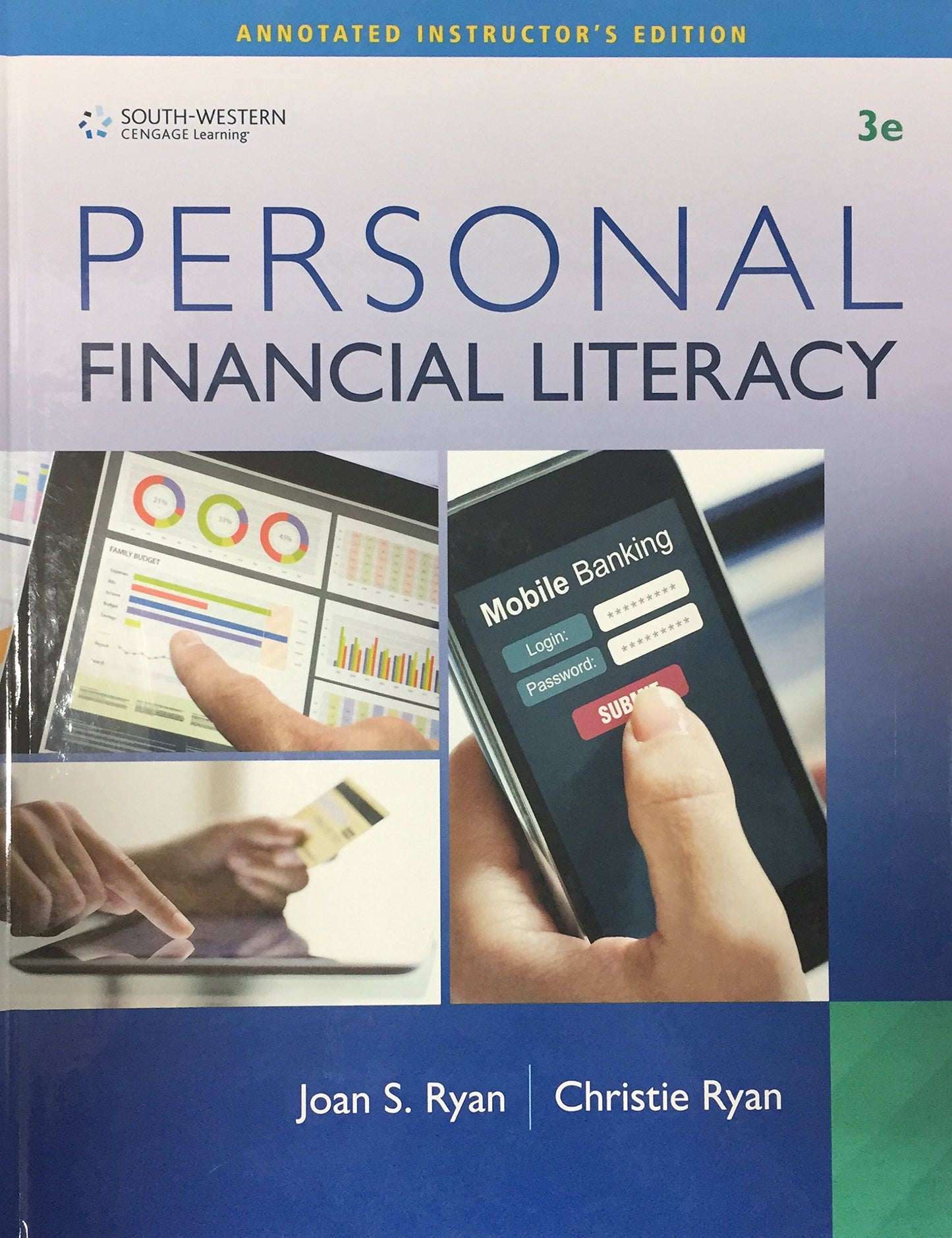 Personal Financial Literacy - Annotated Instructor\'s Edition [Hardcover] Joan S. Ryan; Christie Ryan and Dawn Gerrain