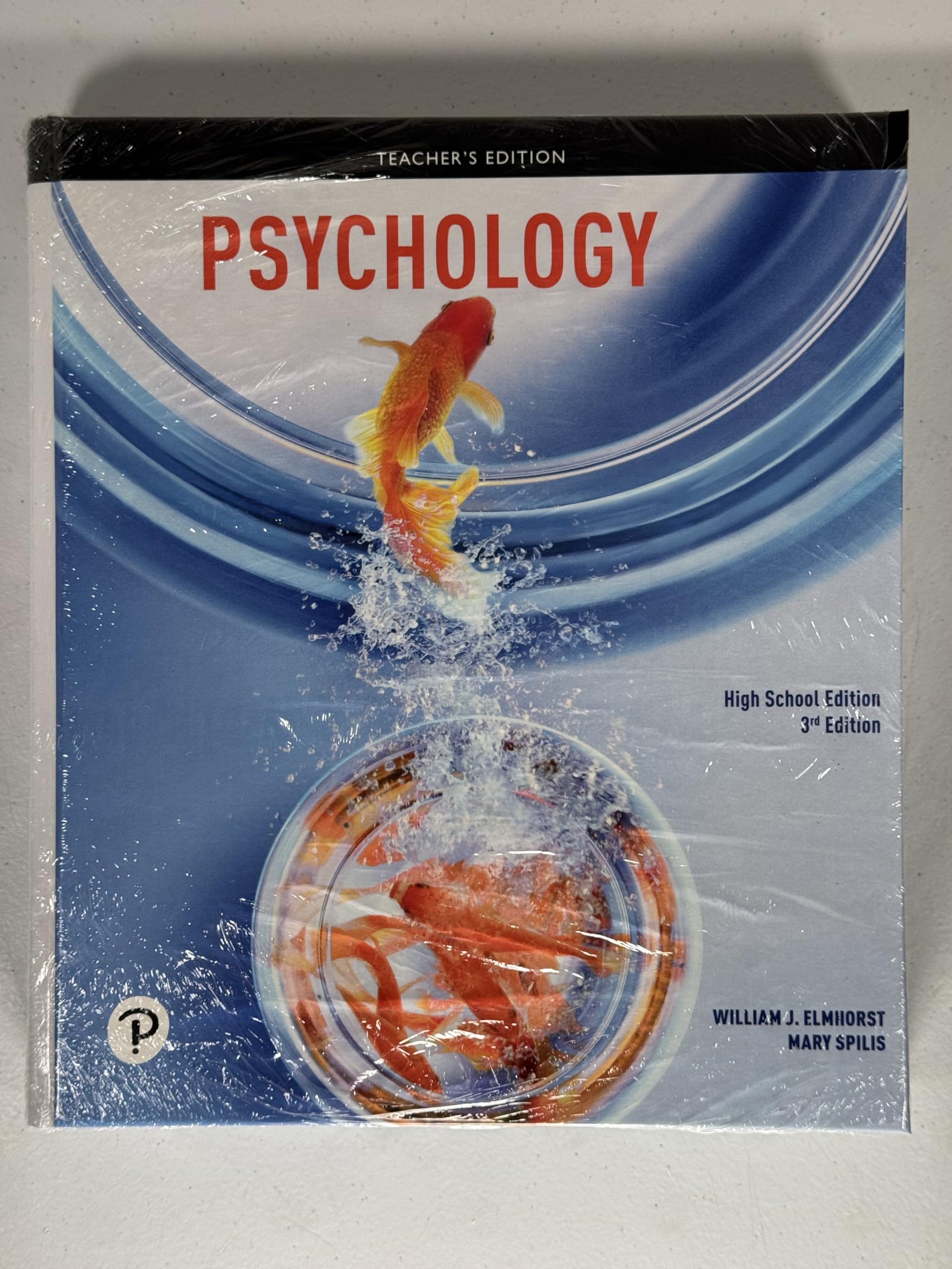 Psychology - Teacher\'s Edition [Hardcover] William Elmhorst