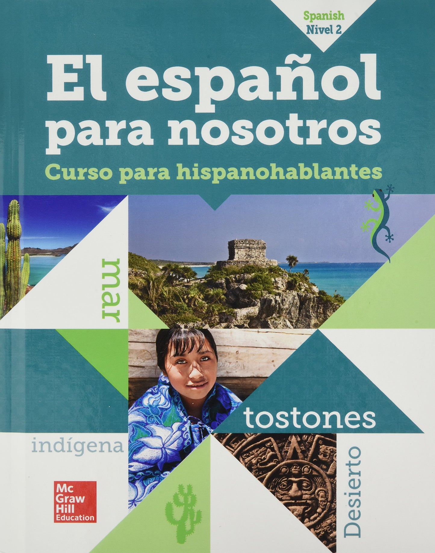 El Español para Nosotros 2014, Level 2, SE (Spanish Edition) [Hardcover] McGraw Hill