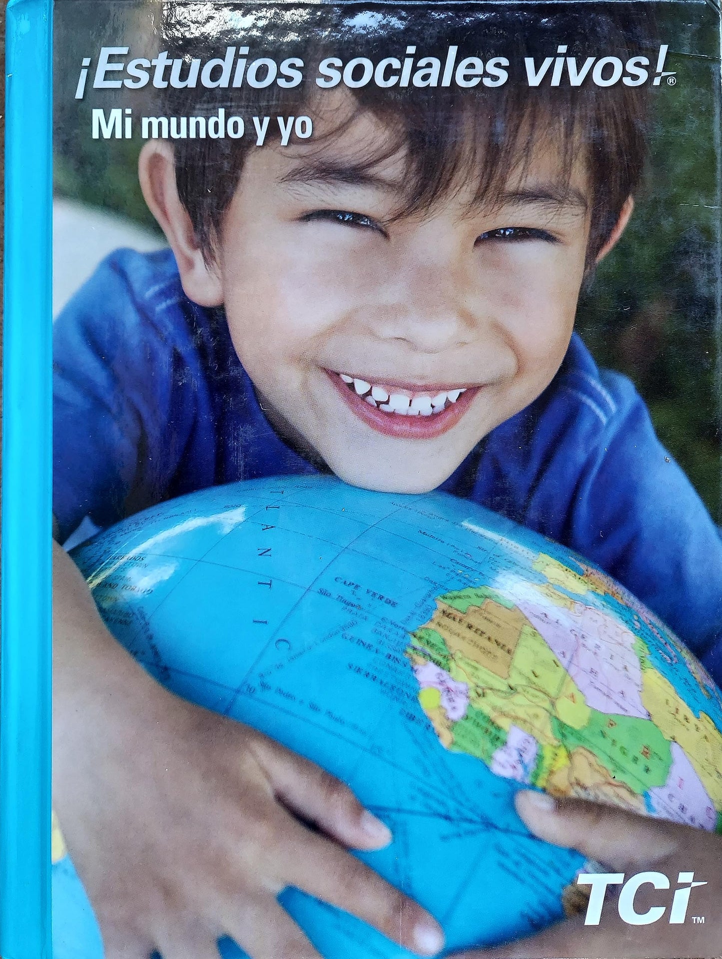 Estudios sociales vivos! Mi mundo y yo [Hardcover] TCI