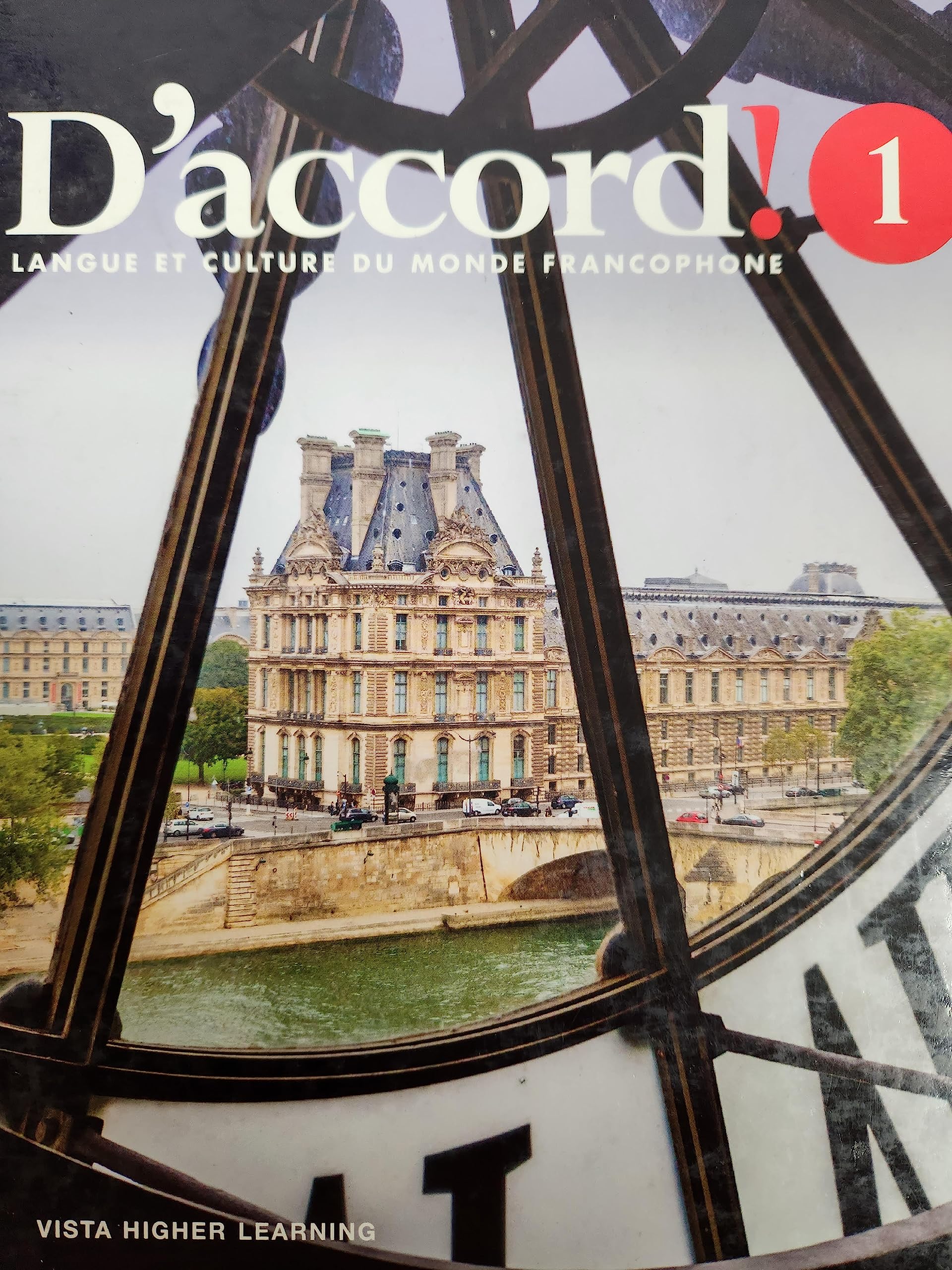 D\'accord, Level 1, Langue ET Culture Du Monde Francophone, c. 2019, 9781680057843, 1680057847 [Hardcover] José A. Blanco