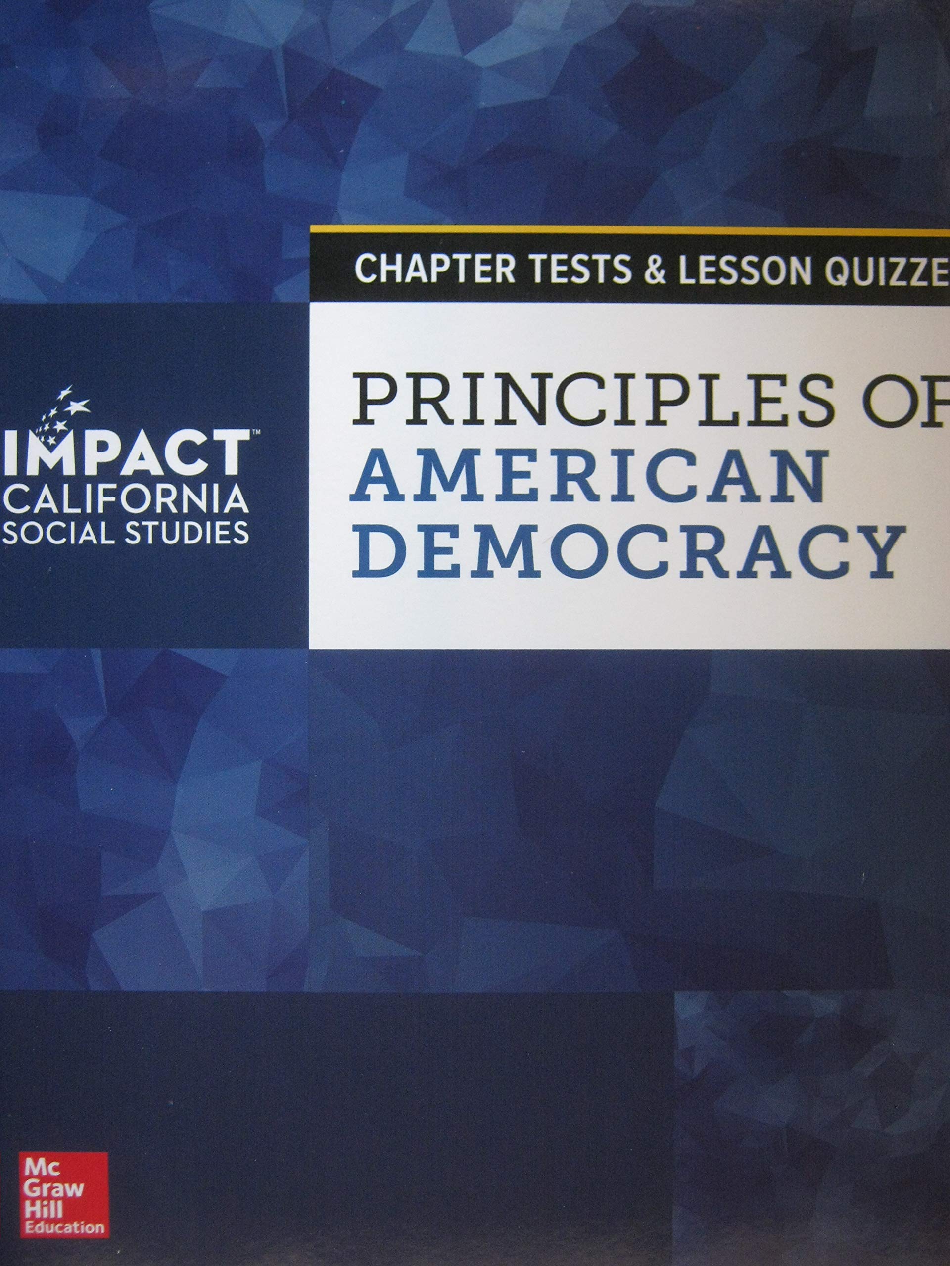 Principles of American Democracy Chapter Tests and Lesson Quizzes [Paperback] McGraw-Hill