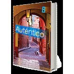 Autentico 2018 Student Edition Level B Grade 6/12 [Hardcover] Prentice Hall