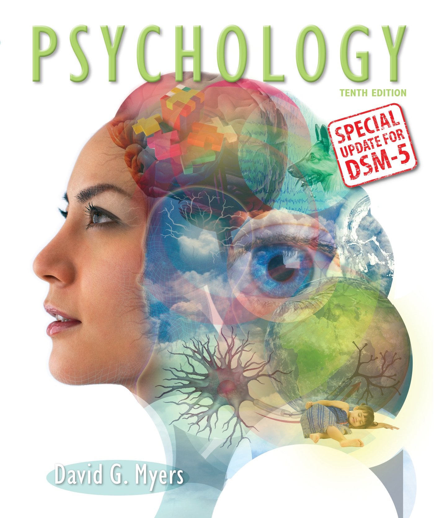 Psychology with Updates on DSM-5 Myers, David G.