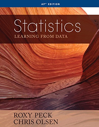 Statistics: Learning from Data (AP Edition) [Hardcover] Peck, Roxy and Olsen, Chris