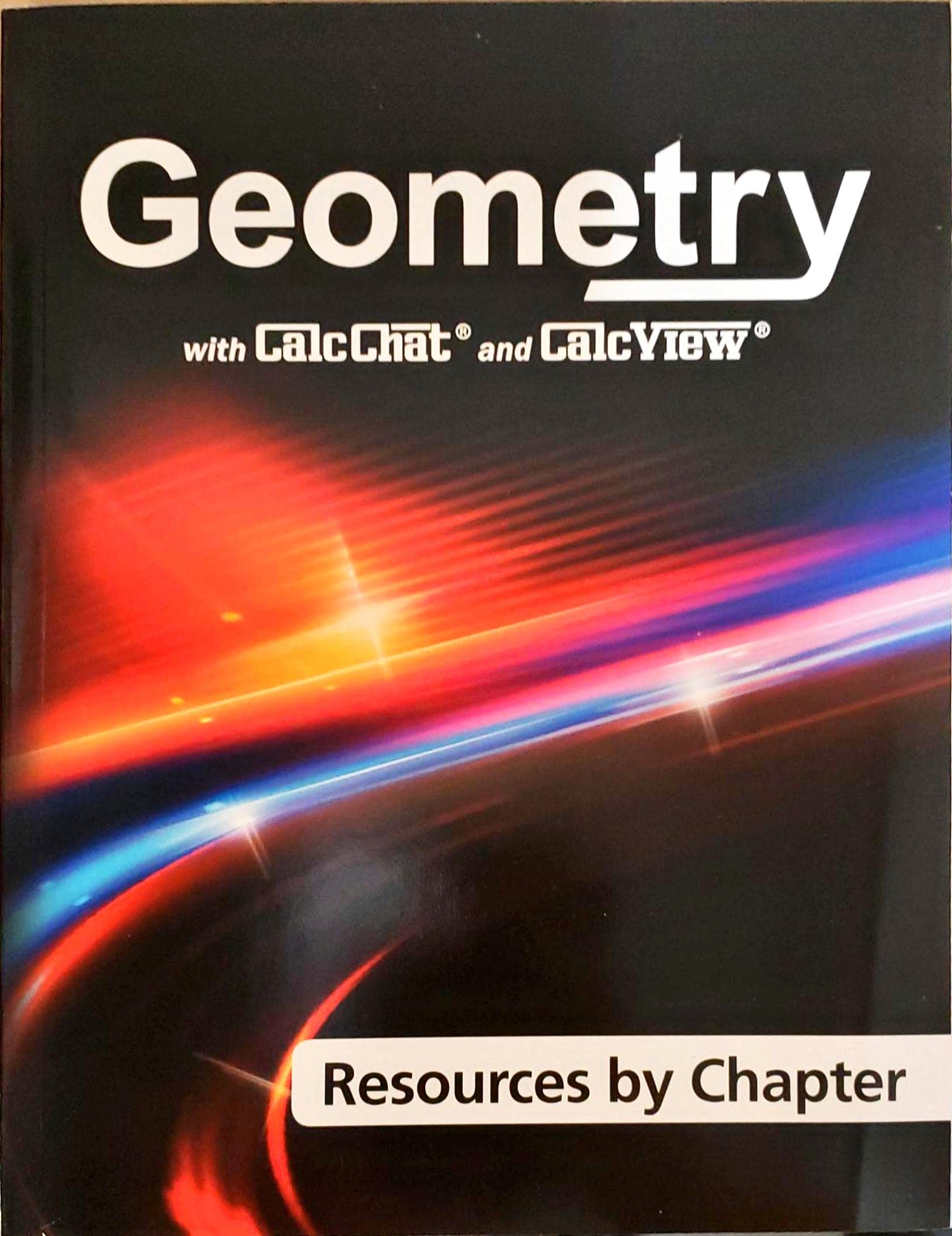 Geometry, w/CalcChat and CalcView, Resources by Chapter, c.2020, 9781647270735, 1647270731 [Paperback]