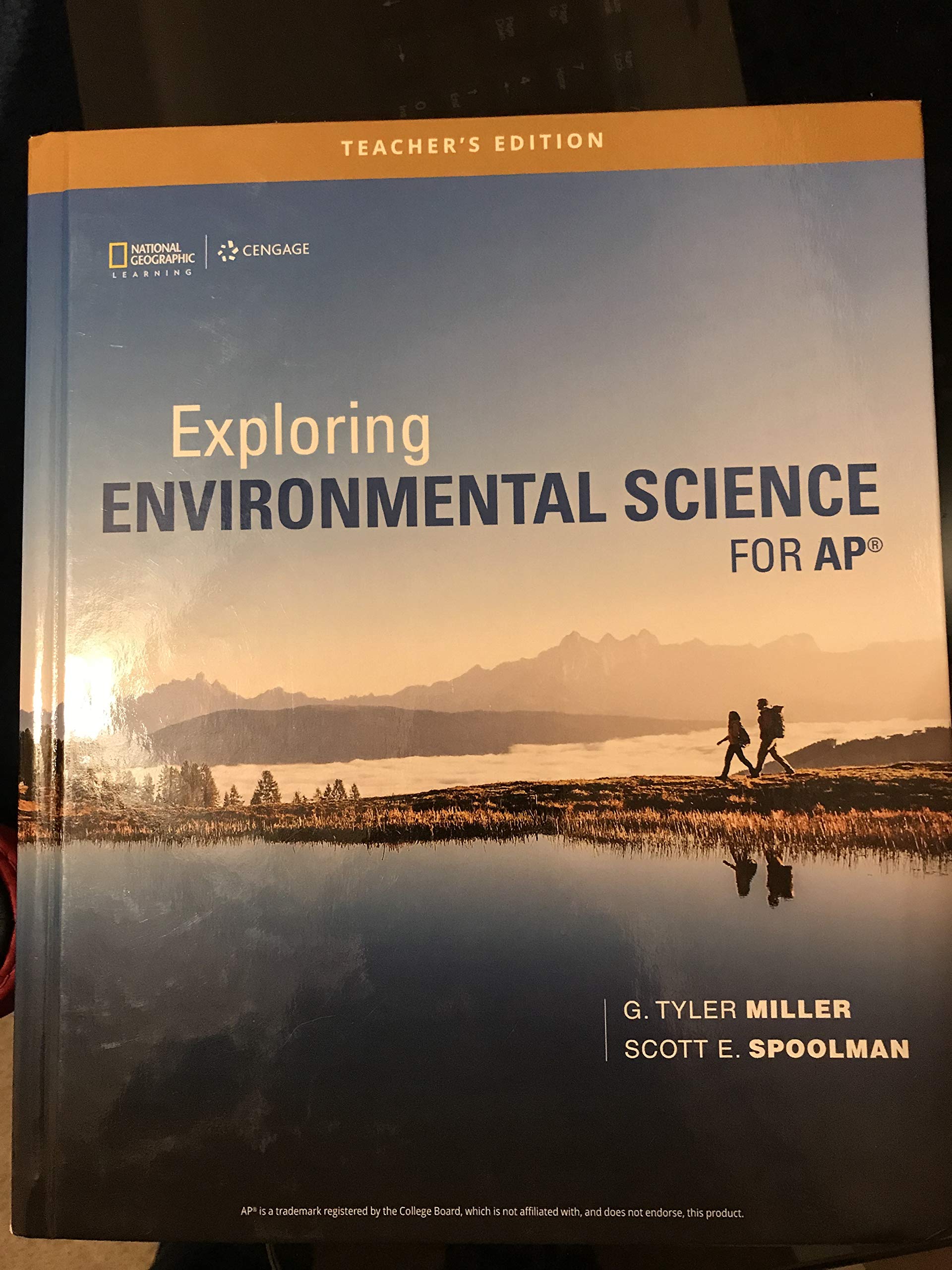 Exploring Environmental Science For AP - Teacher\'s Edition [Textbook Binding] G. Tyler Miller and Scott E. Spoolman