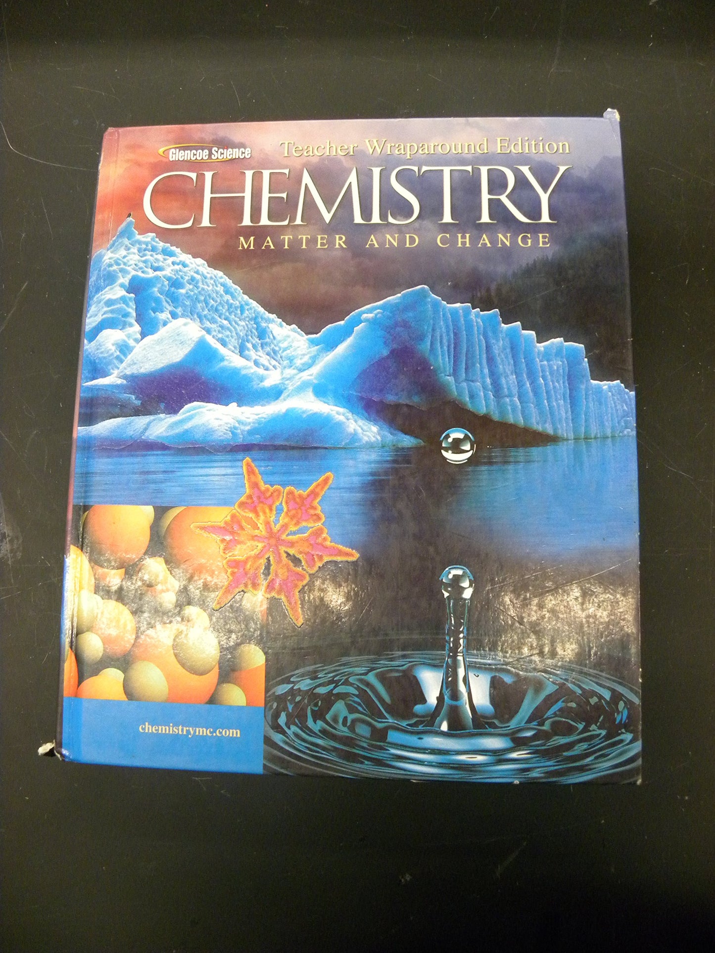 Chemistry: Matter and Change: Teachers Wraparound Edition [Hardcover] Dingrando