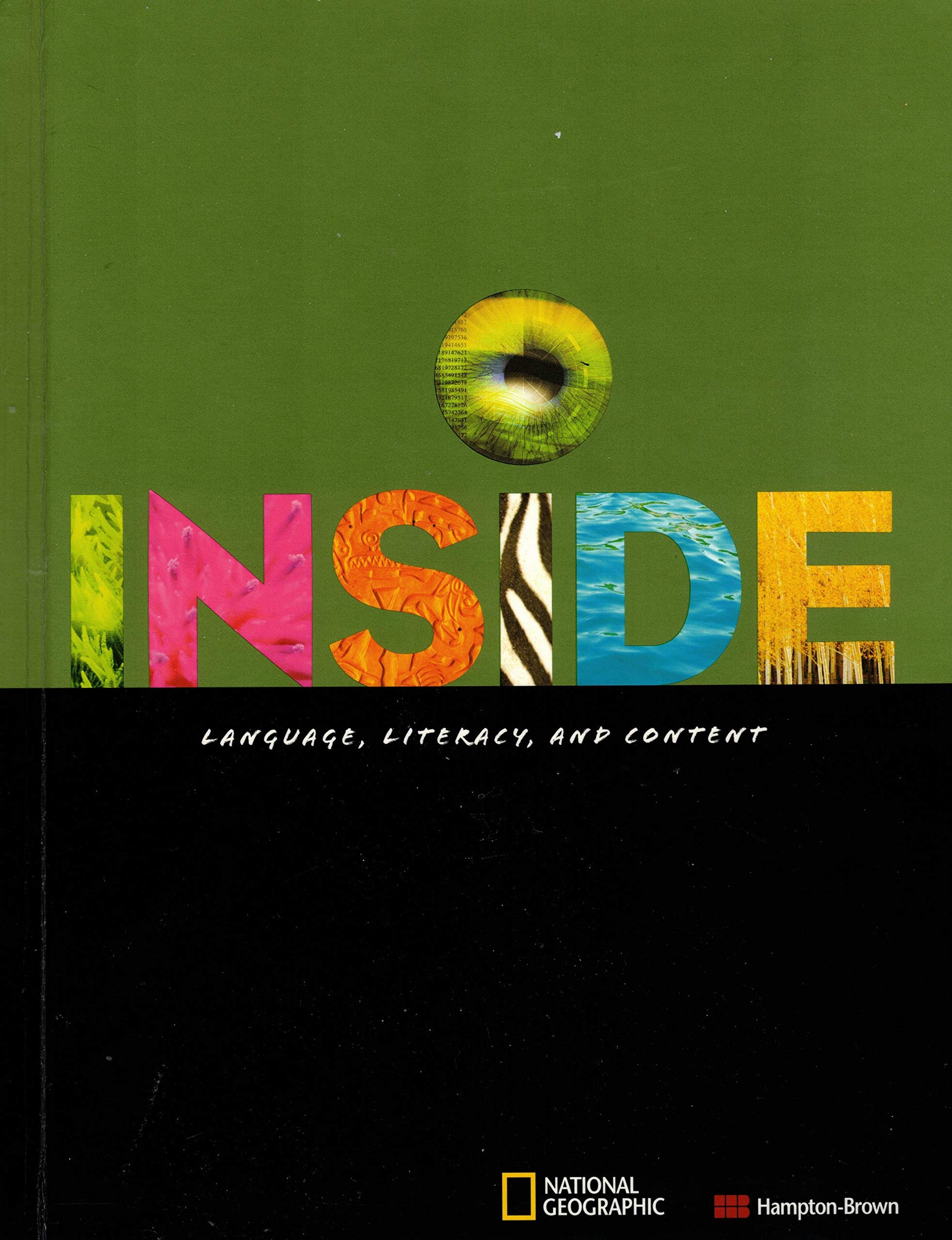 Inside D: Reading & Language Student Book (Inside, Legacy) Moore, David W; Short, Deborah J; Tatum, Alfred W; Tinajero, Josefina Villamil and Bernabei, Gretchen