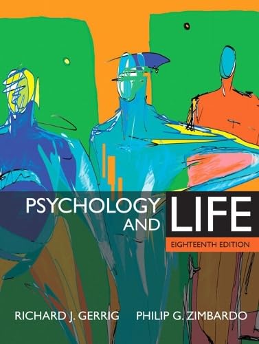 Psychology and Life (MyPsychLab Series) Gerrig, Richard J. and Zimbardo, Philip G.