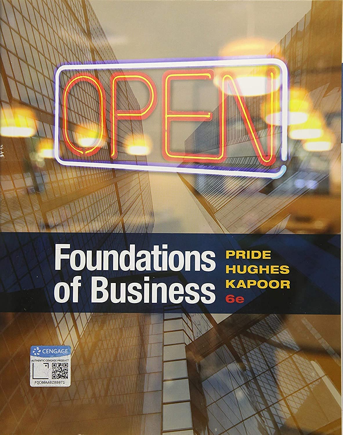 Foundations of Business (MindTap Course List) Pride, William; Hughes, Robert and Kapoor, Jack