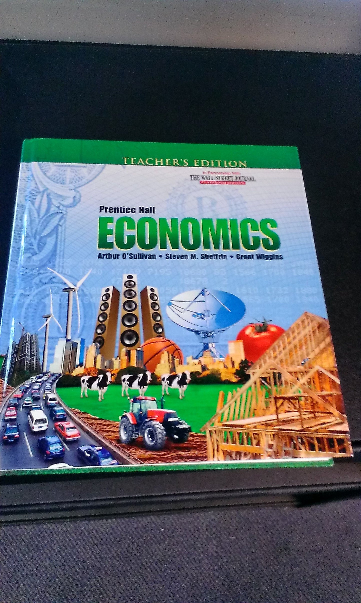 Economics - Teacher\'s Edition - Prentice Hall [Hardcover] Arthur O\'Sullivan