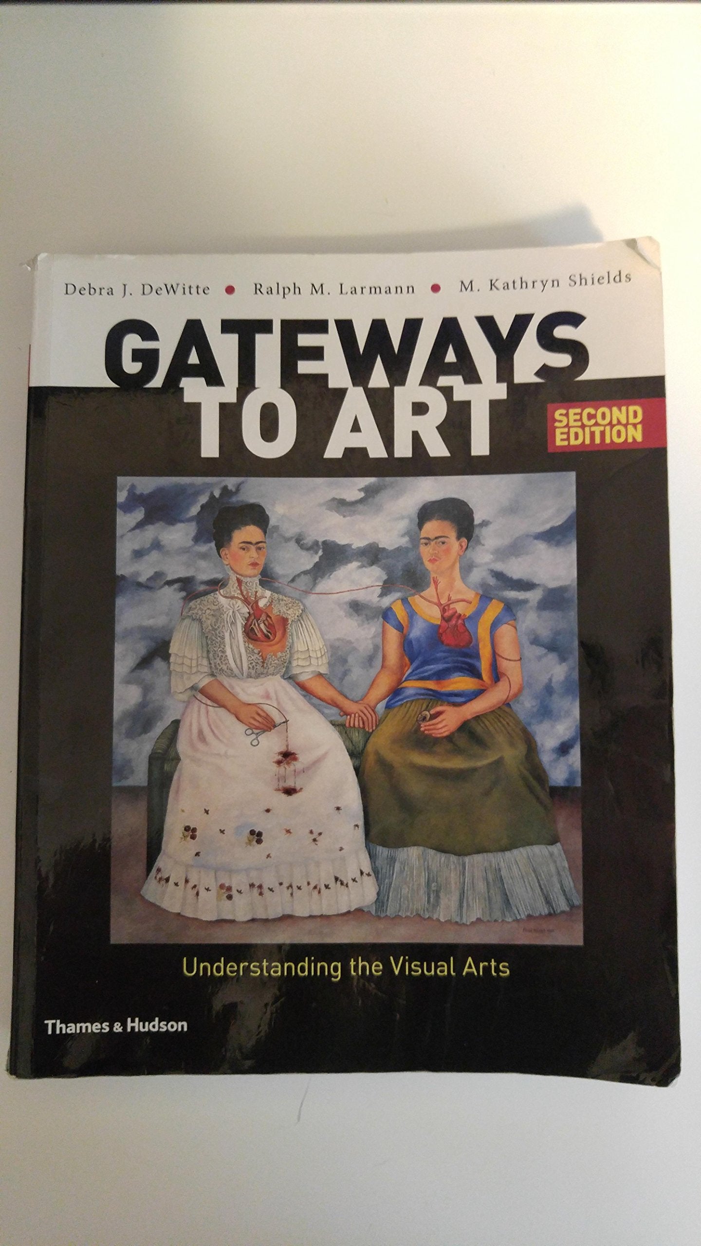 Gateways to Art: Understanding the Visual Arts [Paperback] De Witte, Debra J.; Larmann, Ralph M. and Shields, M. Kathryn