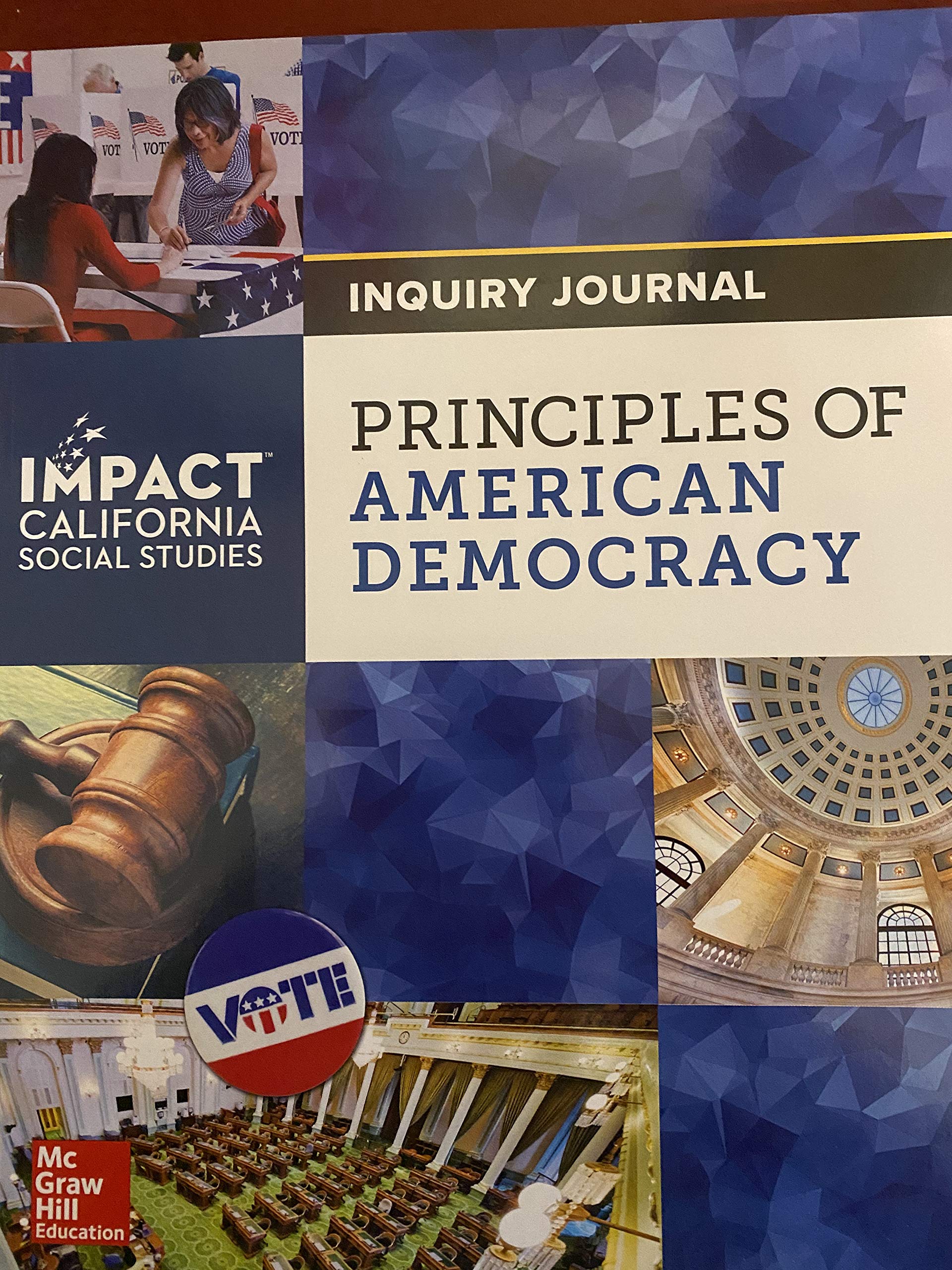 Inquiry Journal, Principles of American Democracy, Impact California Social [Paperback] McGraw-Hill Education