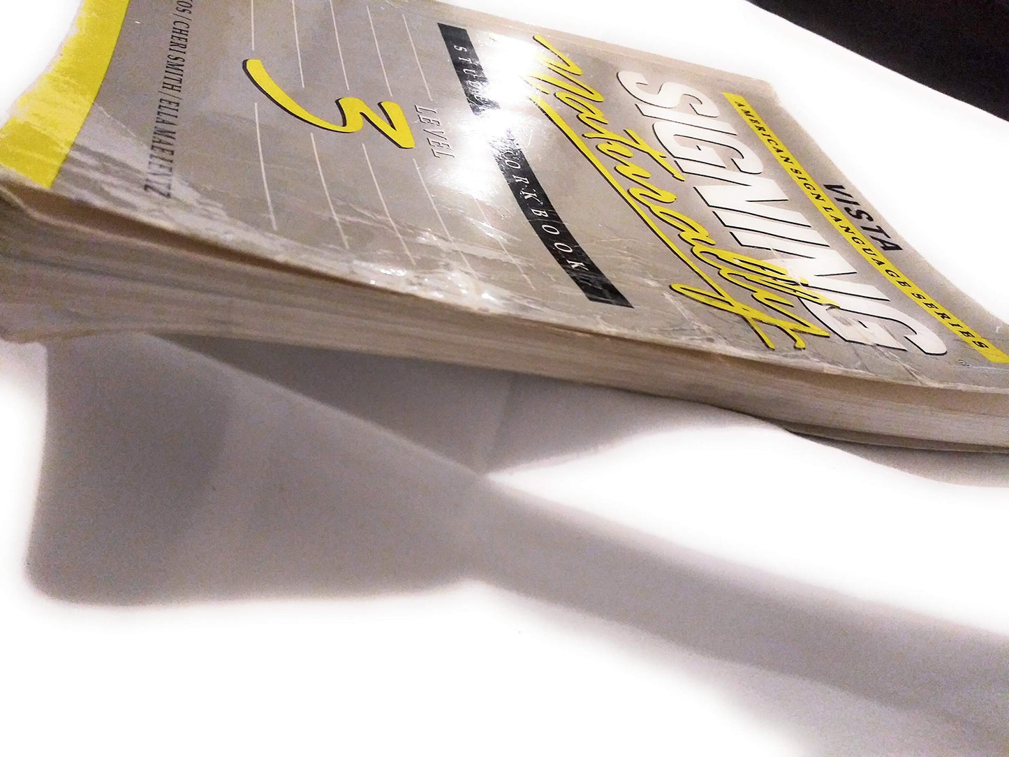 Signing Naturally: Level 3 (Vista American Sign Languagel) [Paperback] Mikos, Ken; Smith, Cheri and Lentz, Ella Mae
