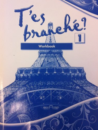 T\'ES BRANCHE?-WORKBOOK [Paperback]