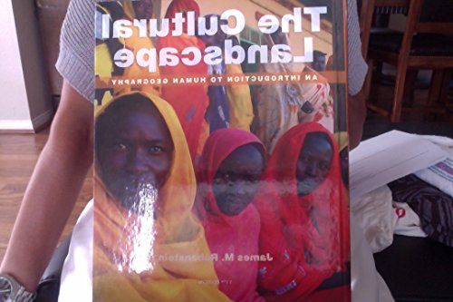The Cultural Landscape: An Introduction to Human Geography (11th Edition) Rubenstein, James M.