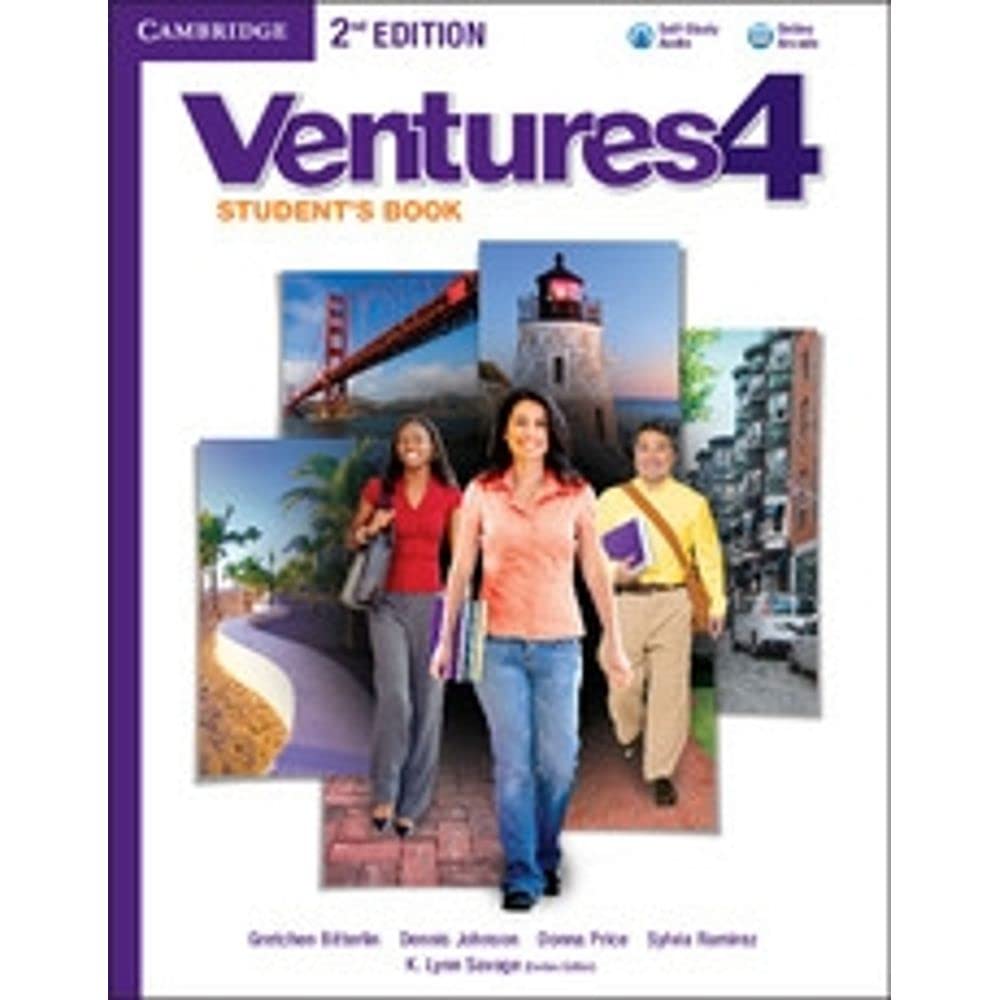 Ventures Level 4 Student\'s Book with Audio CD Bitterlin, Gretchen; Johnson, Dennis; Price, Donna; Ramirez, Sylvia and Savage, K. Lynn