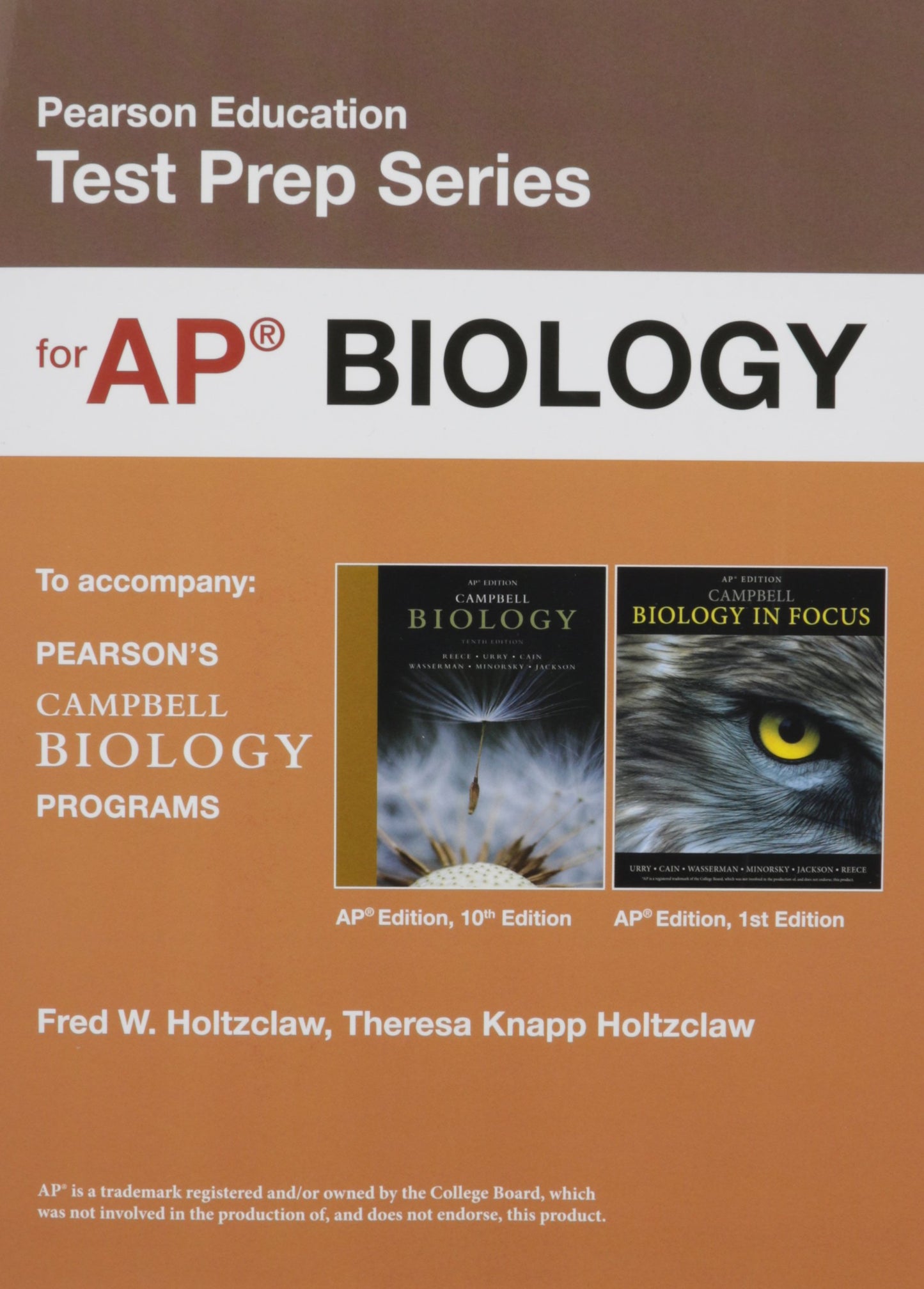Preparing for the Biology AP* Exam (School Edition) (Pearson Education Test Prep) Reece, Jane B.; Urry, Lisa A.; Cain, Michael L.; Wasserman, Steven A.; Minorsky, Peter V.; Jackson, Robert B.; Holtzclaw, Fred W. and Holtzclaw, Theresa Knapp