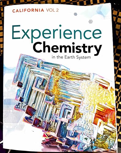 Experience Chemistry in the Earth System ,California , Volume 2 [Perfect Paperback] Michael Wysession and Bryn Lutes Christopher Moore