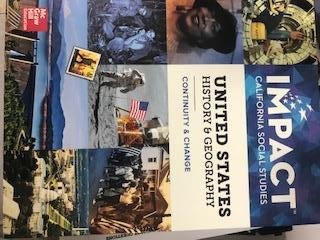Impact California Social Studies United States History & Geography: Continuity & Change [Textbook Binding] Joyce Appleby; Alan Brinkley; Albert S. Broussard; James M. McPherson and Donald A. Ritchie, Jay McTighe