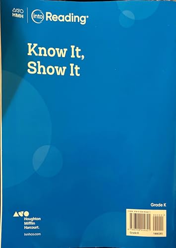 into Reading- Know it, Show it- Independent practice- Grade K Houghton Mifflin Harcourt Publishing Company