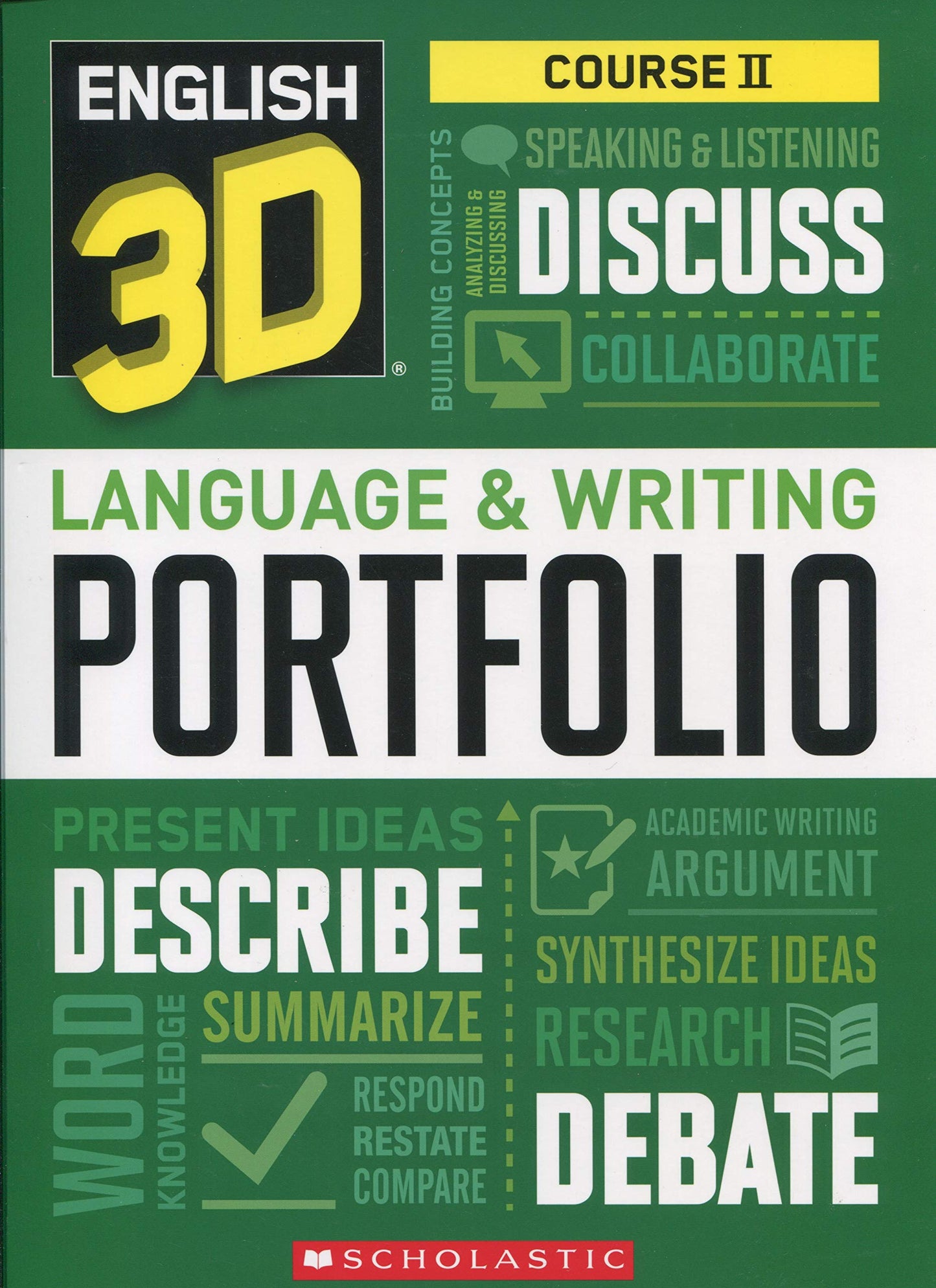 English 3D Language & Writing Portfolio Course II [Textbook Binding] Scholastic Inc.