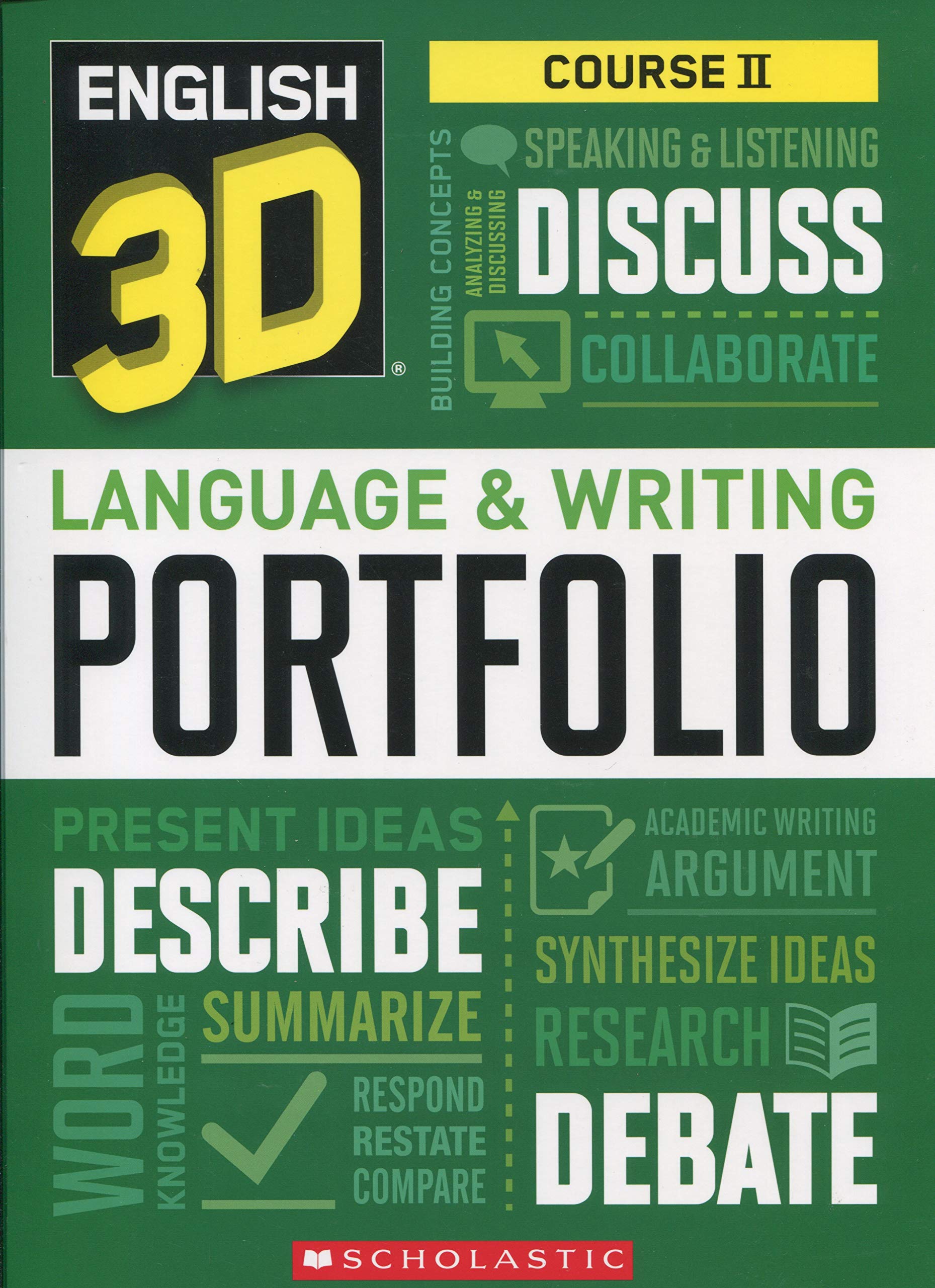 English 3D Language & Writing Portfolio Course II [Textbook Binding] Scholastic Inc.